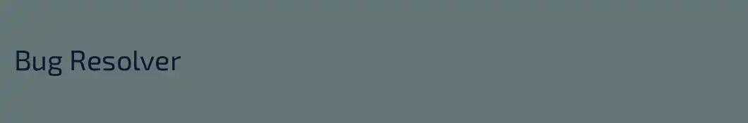 Bug Resolver